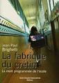 Voulez-vous vraiment des enfants idiots?